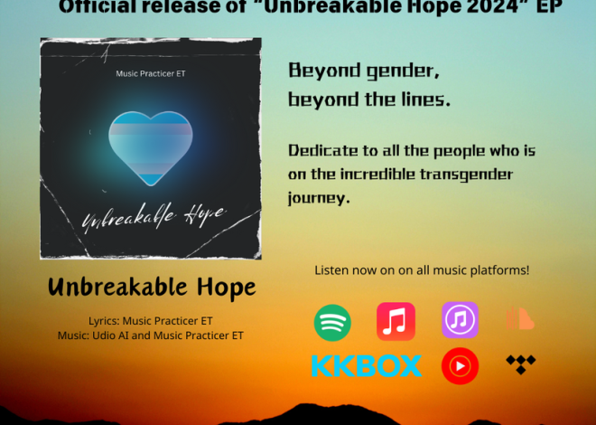 “Unbreakable Hope” official release: A Beacon of Hope and Empowerment. 「Unbreakable Hope」 正式發佈：用音樂點亮世界，為自己發聲